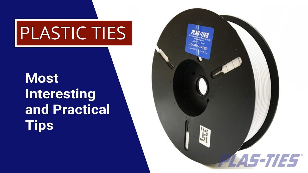 Plastic Ties Most Interesting and Practical Tips PlasTies, Co.