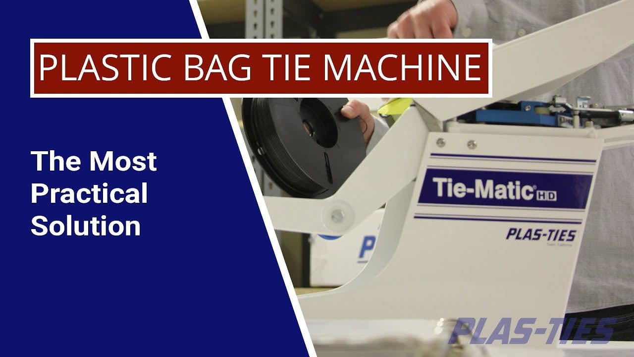 Plastic Bag Tie Machine The Most Practical Solution PlasTies, Co.